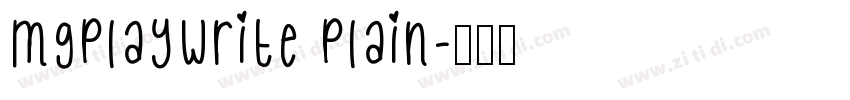 MgPlayWrite Plain字体转换